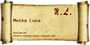 Metke Luca névjegykártya